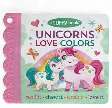 Unicorns Love Colors (a Tuffy Book)