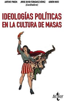 Ideologías políticas en la cultura de masas
