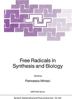 Free Radicals in Synthesis and Biology