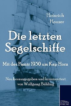 Die letzten Segelschiffe