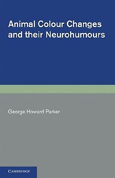Animal Colour Changes and Their Neurohumours