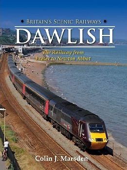 Britain's Scenic Railways: Dawlish