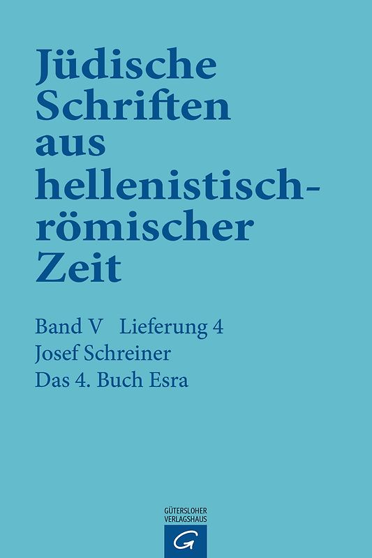 Jüdische Schriften aus hellenistisch-römischer Zeit, Bd 5: Apokalypsen / Das 4. Buch Esra