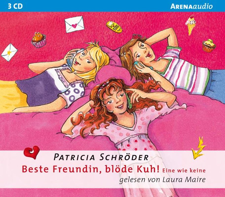 Beste Freundlin, blöde Kuh! Eine wie keine