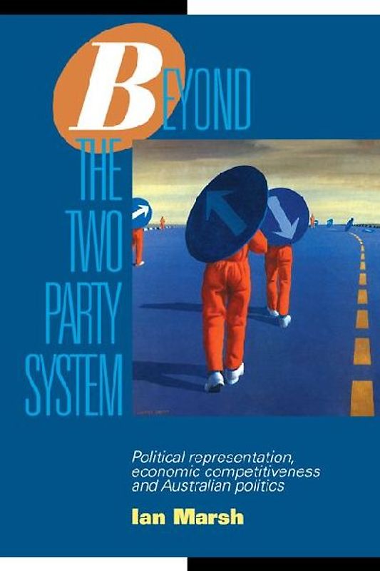 Beyond the Two Party System