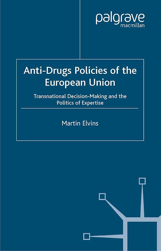 Anti-Drugs Policies of the European Union