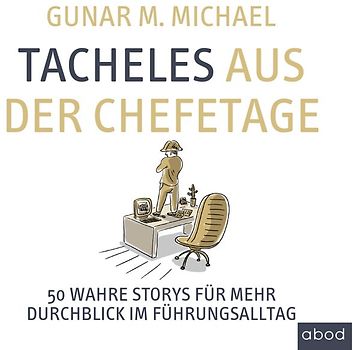 Tacheles aus der Chefetage