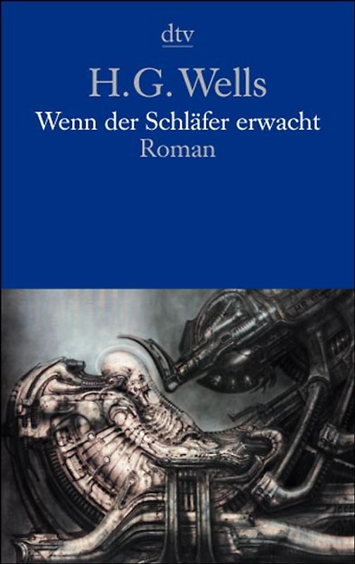 Wenn der Schläfer erwacht. Roman