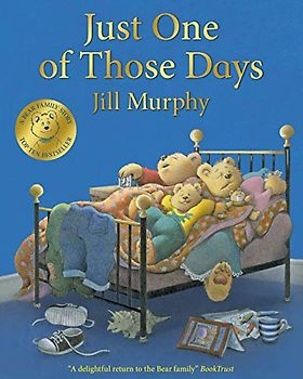 Just One of Those Days (A Bear Family Book, 3)