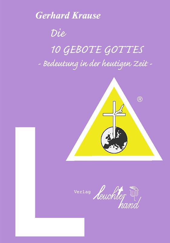 Die 10 GEBOTE GOTTES