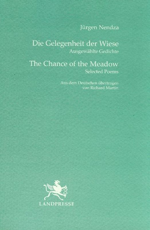Die Gelegenheit der Wiese /The Chance of the Meadow