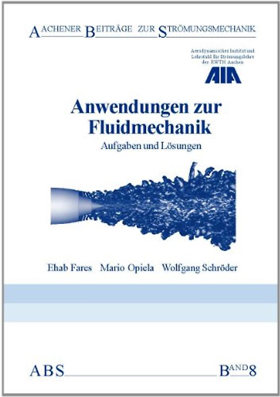 Anwendungen zur Fluidmechanik