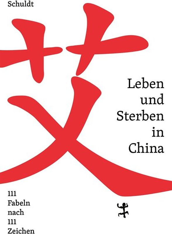 Leben und Sterben in China