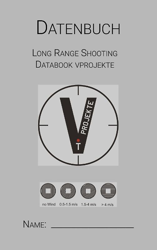 Datenbuch Long Range Shooting
