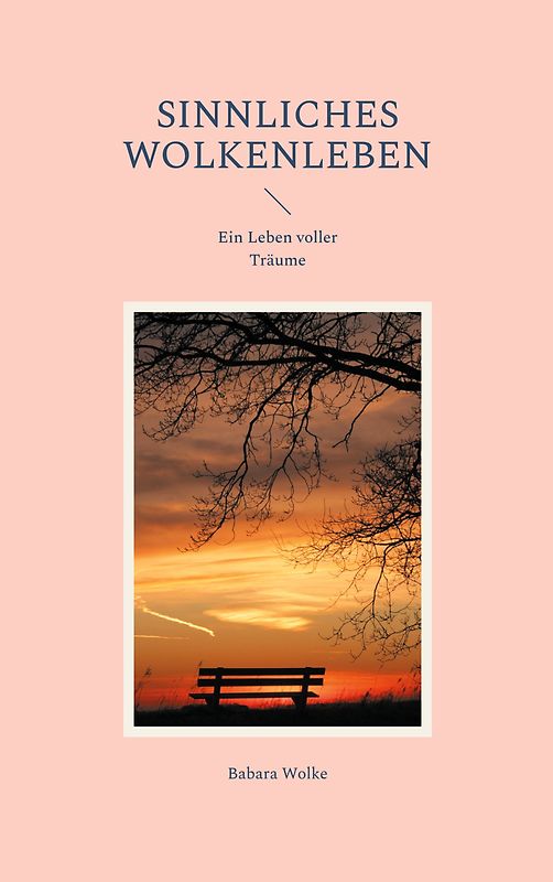 Sinnliches Wolkenleben