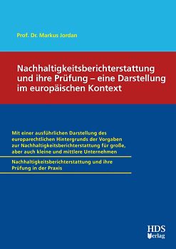 Nachhaltigkeitsberichterstattung (ESRS) und ihre Prüfung – eine Darstellung im europäischen Kontext