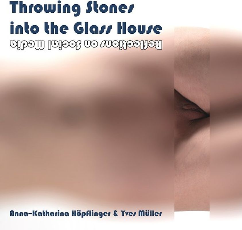 Throwing Stones into the Glass House