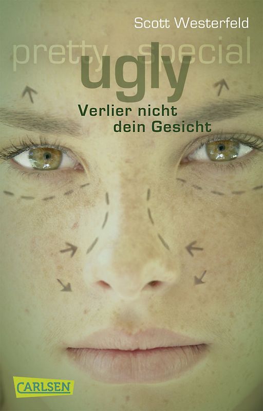 Ugly – Pretty – Special 1: Ugly - Verlier nicht dein Gesicht