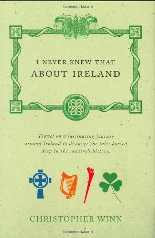 I Never Knew That About Ireland