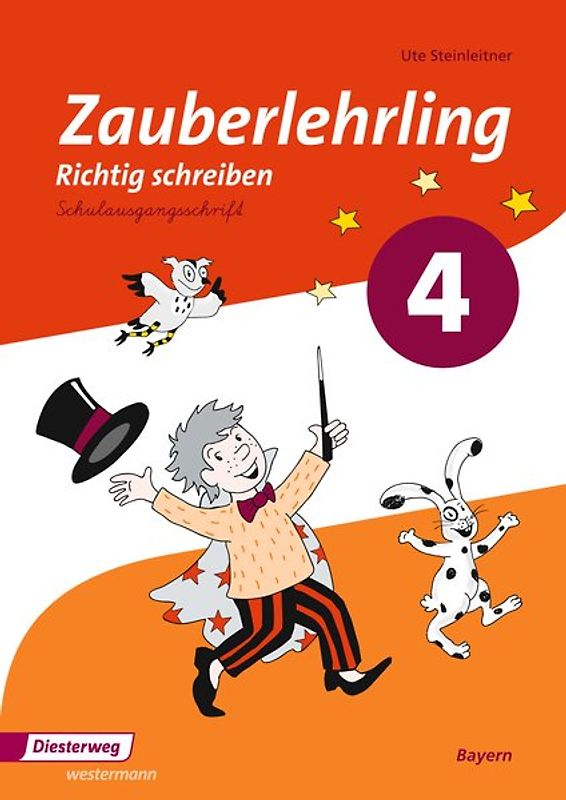 Zauberlehrling / Zauberlehrling - Ausgabe 2014 für Bayern. Ausgabe 2014 für Bayern / Arbeitsheft 4 SAS