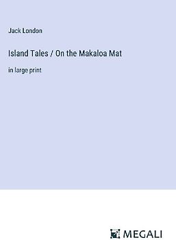 Island Tales / On the Makaloa Mat