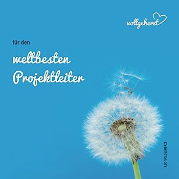 vollgeherzt: für den weltbesten Projektleiter: Das Ausschreibbuch zum Selbstausfüllen und Verschenken an besondere Menschen