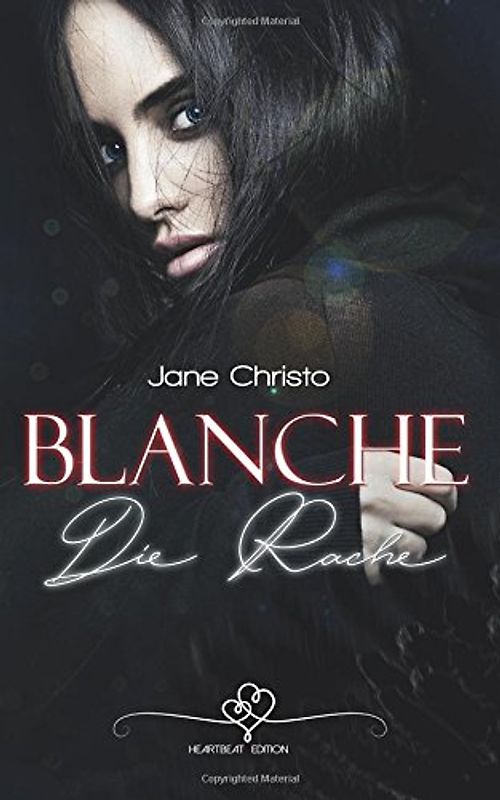 Blanche - Die Rache