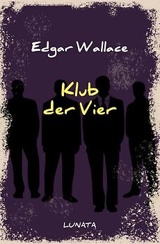 Edgar-Wallace-Reihe / Klub der Vier
