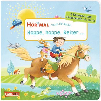 Hör mal (Soundbuch): Verse für Kleine: Hoppe, hoppe, Reiter ...