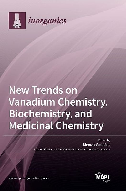 New Trends on Vanadium Chemistry, Biochemistry, and Medicinal Chemistry