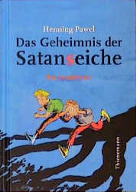 Das Geheimnis der Satanseiche