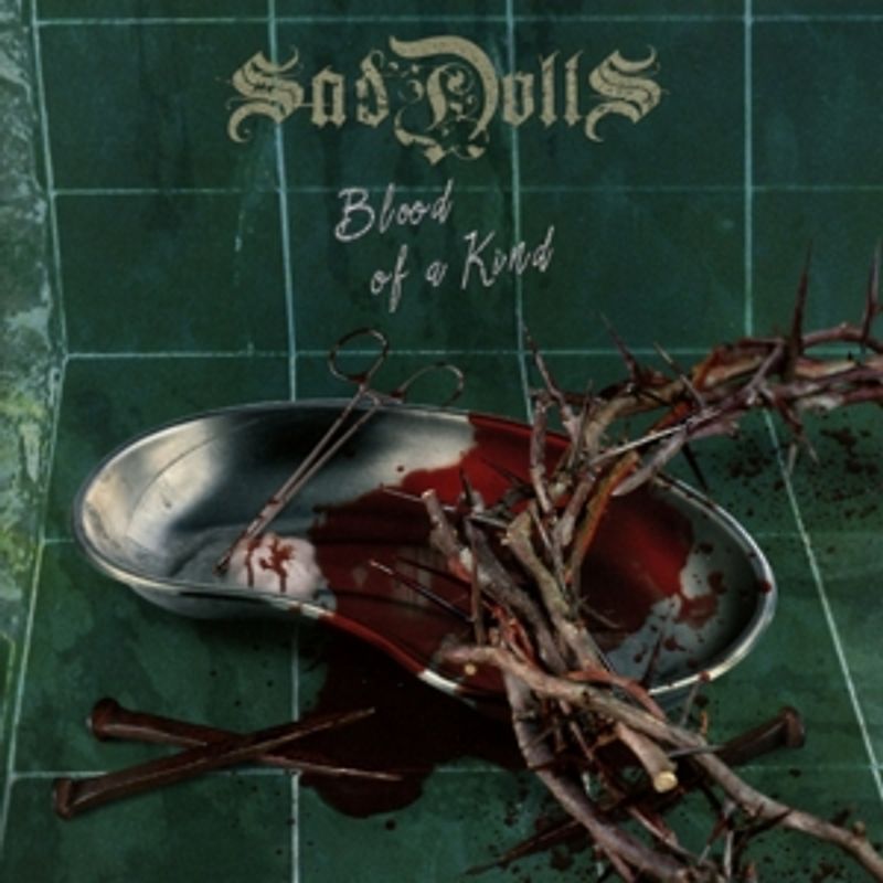 SadDoLLs - Blood Of A Kind