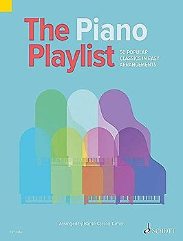 The Piano Playlist: 50 Popular Classics in Easy Arrangements. Klavier. Partitur. (The Playlist)