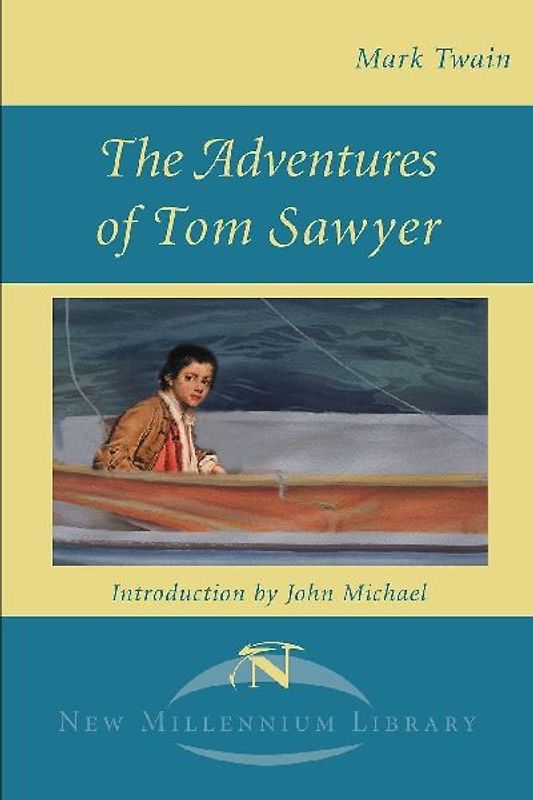 The Adventures of Tom Sawyer