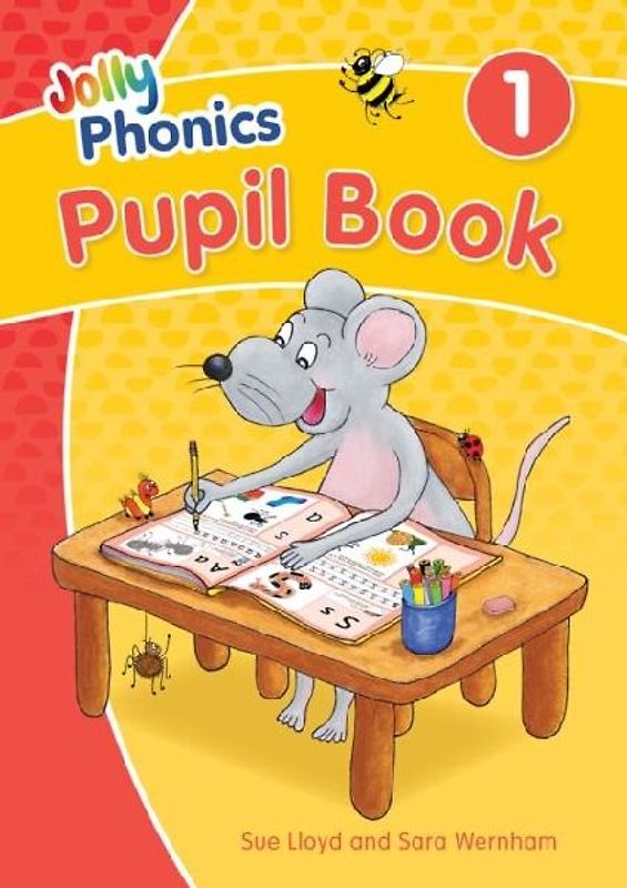 Jolly Phonics Pupil Book 1