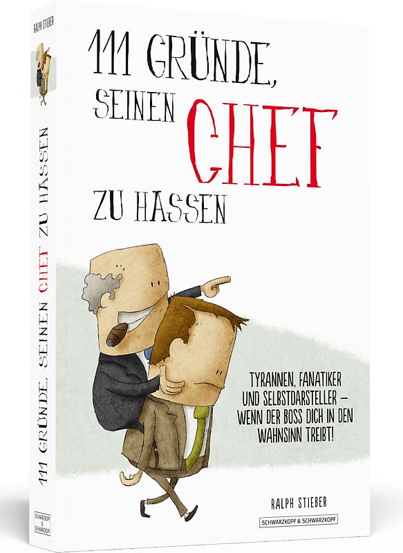 111 Gründe, seinen Chef zu hassen