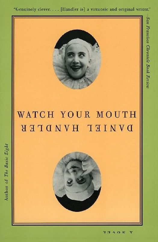 Watch Your Mouth