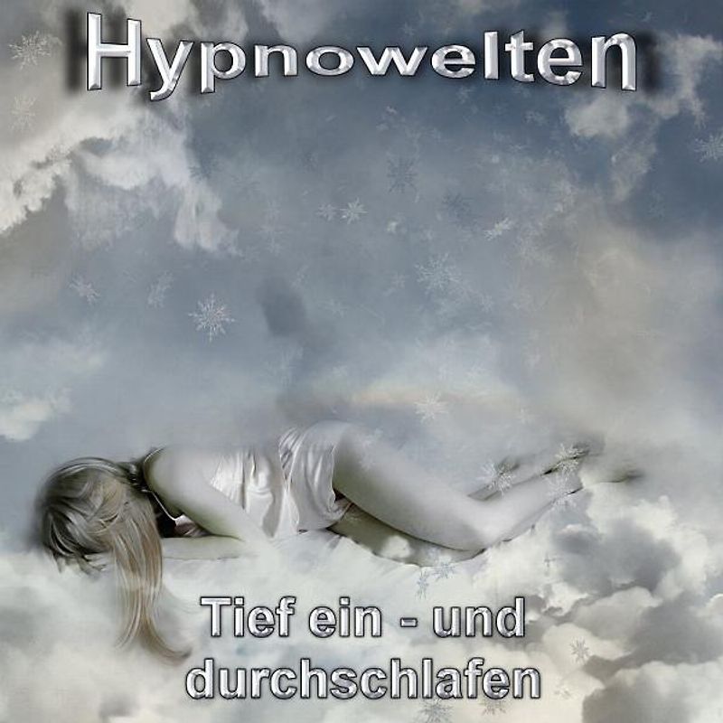 Tief und besser schlafen - Hypnose CD - * Schlaf *