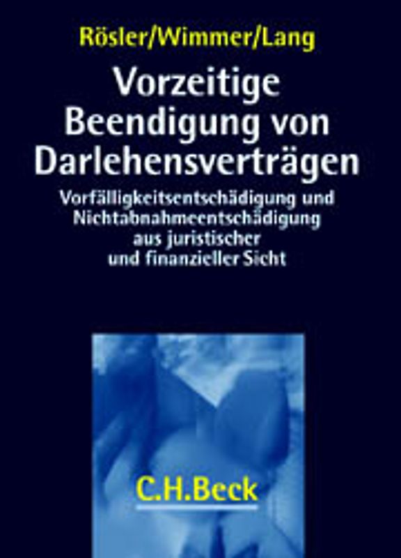 Vorzeitige Beendigung von Darlehensverträgen