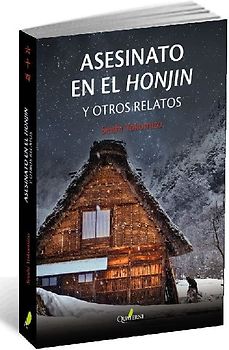 Asesinato en el Honjin y otros relatos