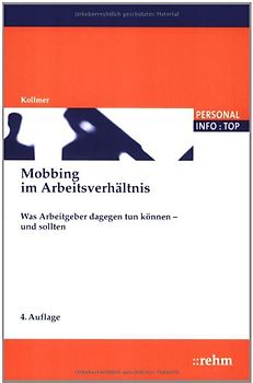 Mobbing im Arbeitsverhältnis