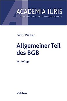 Academia Iuris / Allgemeiner Teil des BGB
