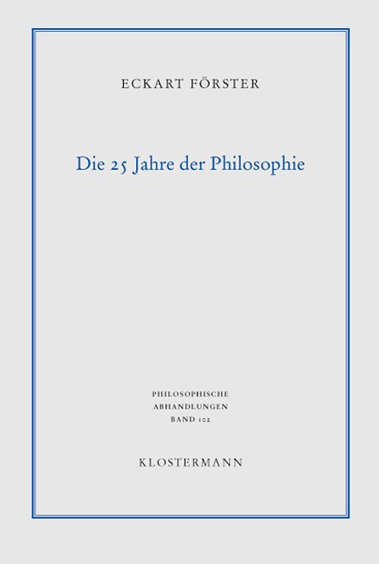 Die 25 Jahre der Philosophie