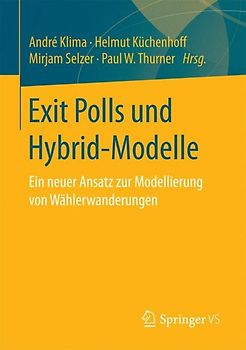 Exit Polls und Hybrid-Modelle