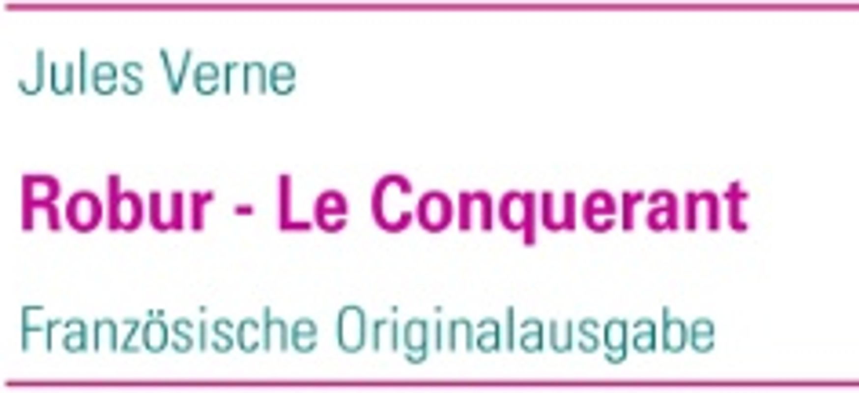 Robur - Le Conquerant