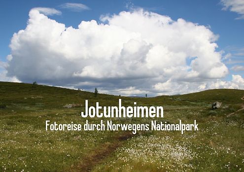 Jotunheimen - Fotoreise durch Norwegens Nationalpark (Posterbuch DIN A4 quer)