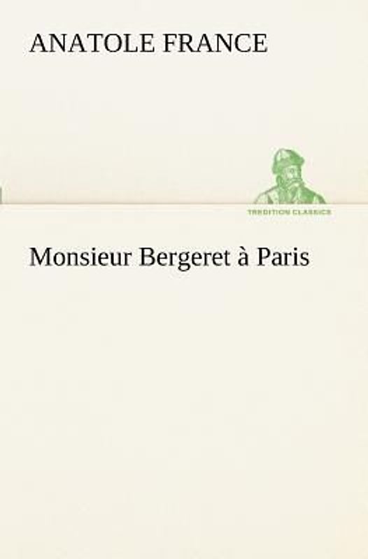 Monsieur Bergeret à Paris