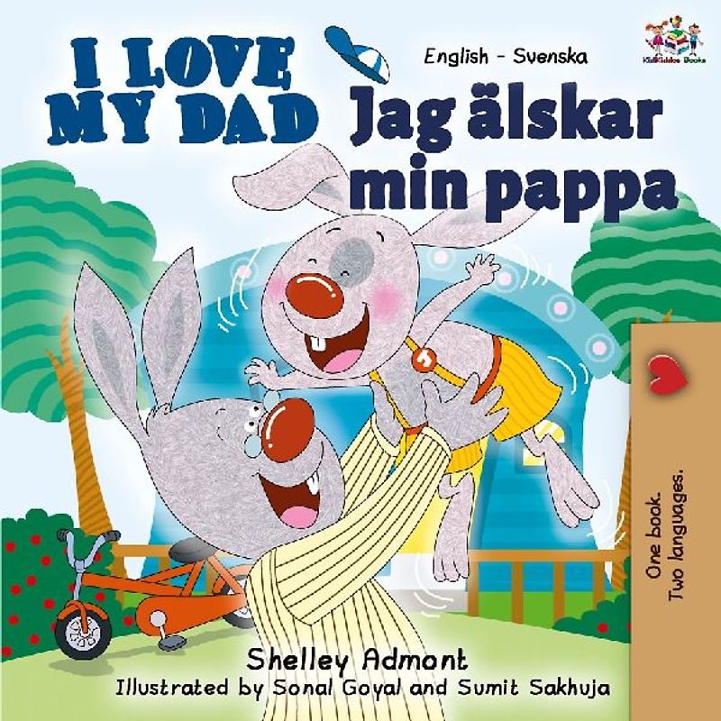 I Love My Dad (English Swedish Bilingual Book)