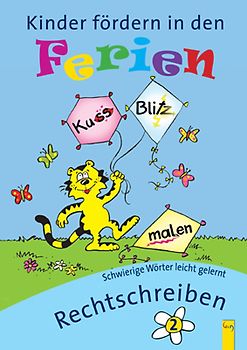 Kinder fördern in den Ferien Rechtschreiben