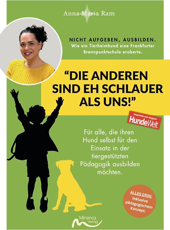 “Die Anderen sind eh schlauer als uns!”